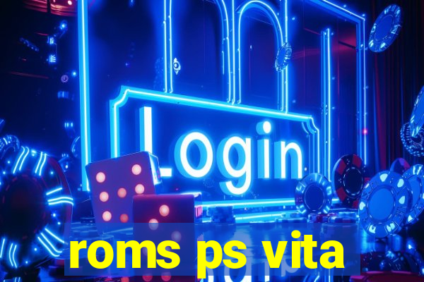 roms ps vita